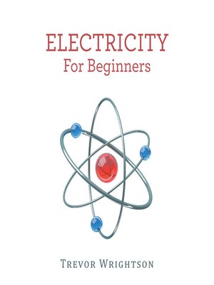 cover image of Electricity for Beginners